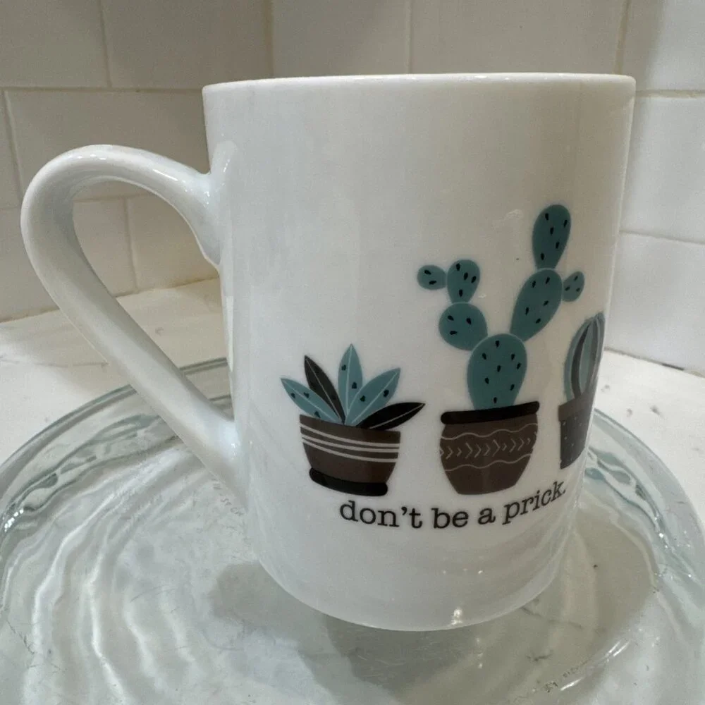 Don't Be a Prick Mug 10 Strawberry Street Cactus Cacti 15 oz Sassy Coffee Cup - Picture 4 of 8